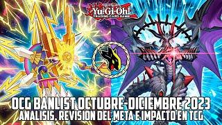 YuGiOh OCG Banlist Octubre  Diciembre 2023 Análisis revisión del meta e impacto para TCG [upl. by Aseret]