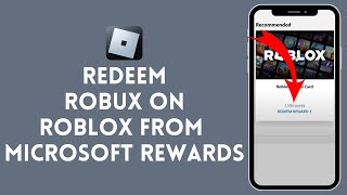 How To Redeem Robux In Roblox From Microsoft Rewards  Use Robux From Microsoft Rewards 2024 [upl. by Debora]