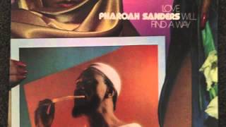 Pharoah Sanders quotpharombaquot [upl. by Sturrock950]