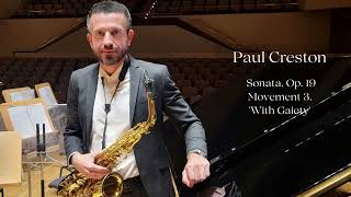 Paul Creston Sonata op 19 Movement 3 With gaiety Alto saxophone David Hernando Vitores [upl. by Oleta284]