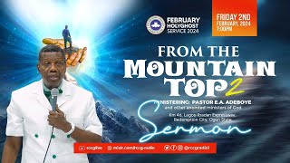 PASTOR EA ADEBOYE SERMON  FROM THE MOUNTAIN TOP 2 [upl. by Nettle]