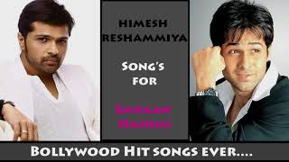 Himesh Reshammiya songs for Emraan Hashmi All Time Hit Songs  Non Stop Audio  jukebox [upl. by Annissa880]