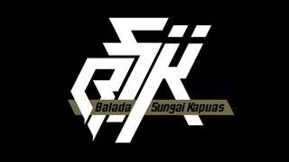 Balada Sungai Kapuas Turn A Back Town Wfwc [upl. by Addiego]