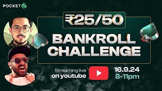 BANKROLL CHALLENGE 18  NLHE 2550 with Parthamp Shobz [upl. by Lebasile]