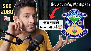 St Xaviers Maitighar 🇳🇵 NEW SELECTION CRITERIA 2080🤯  SEE 2079🇳🇵  Anurag Silwal [upl. by Nahtanod560]