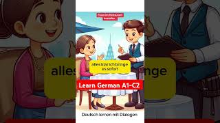 German B1 Deutsch lernen Essen im Restaurant bestellen Deutsch lernen mit Dialogen [upl. by Magnusson158]