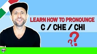 Italian Pronunciation  How to Pronounce C CHE and CHI in Italian [upl. by Pepin761]