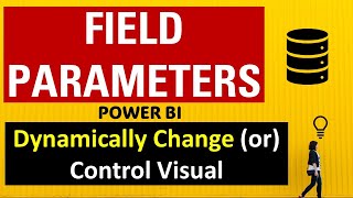 Fields Parameter With Practical Examples  Power BI [upl. by Athallia137]