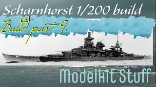 Building Trumpeters 1200 Scharnhorst with MK 1 upgrade Part 9 [upl. by Orestes15]