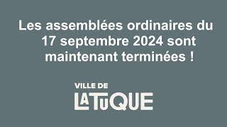 Assemblées ordinaires de La Tuque du 17 septembre 2024 [upl. by Schilt2]