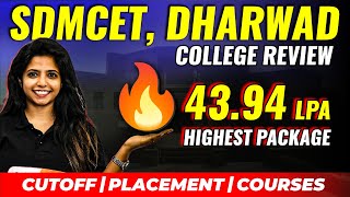 SDMCET Dharwad College Review  Admission Cut Off Placement  KCET Top 20 Colleges [upl. by Obaza233]