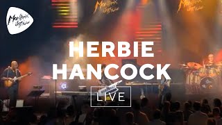 Herbie Hancock  Chameleon Live at Montreux Jazz Festival 2010 [upl. by Nylrak]