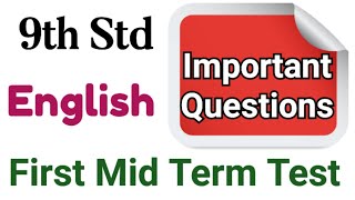 9th Std  English  First Mid Term Test  Important Questions [upl. by Ioves]