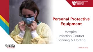 Hospital PPE  Infection Control Donning and Doffing [upl. by Etteuqram]