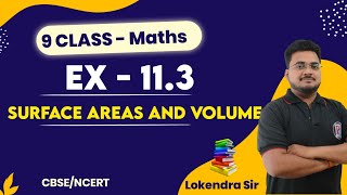 Class 9  Maths  Chapter 11  Exercise 113  Surface Areas and Volume [upl. by Seline]