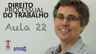 Aula 22  Direito Processual do Trabalho  Nulidades [upl. by Rhu]