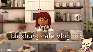 cafe vlog in bloxburg working in my cafe ROBLOX  Auriella [upl. by Poole656]