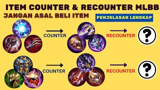 ITEM COUNTER DAN RECOUNTER DI MOBILE LEGENDS PAKAI ITEM INI UNTUK MENGCOUNTER MUSUH YANG SAKIT [upl. by Acina191]