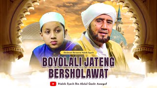 Boyolali Jateng Bersholawat Bersama Habib Syech Bin Abdul Qadir Assegaf [upl. by Acirred981]