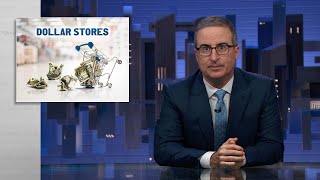 Dollar Stores Last Week Tonight with John Oliver HBO [upl. by Edals]