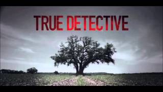 True Detective  Intro  Opening Song  Theme The Handsome Family  Far From Any Road  LYRICS [upl. by Gaven]