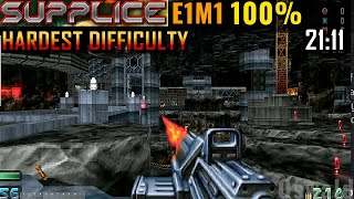 Supplice E1M1 100 Highest Difficulty 2111 [upl. by Ibed849]