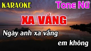 Xa Vắng Karaoke Tone Nữ  Cm  Karaoke Dễ Hát  Beat Mới [upl. by Sabec]