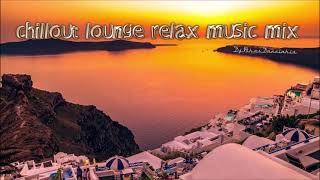 Chillout Lounge Relaxing Music Mix  DjNikos Danelakis [upl. by Nalloh]