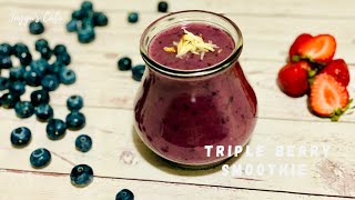 Triple Berry Smoothie  Berry Smoothie Recipe  Perfect and Easy Breakfast Smoothie Recipe [upl. by Raynell]