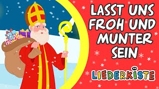 Lasst uns froh und munter sein  Weihnachtslieder zum Mitsingen  Liederkiste [upl. by Gelhar]