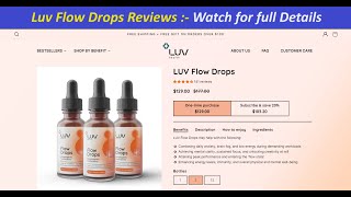 Luv Flow Drops Reviews  Watch for full Details  Luv Flow Drops  flow drops review [upl. by Deragon]