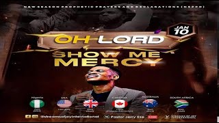 OH LORD SHOW ME MERCY  NSPPD  10TH JANUARY 2024 [upl. by Nolak956]