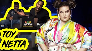 Netta TOY Eurovision  Reaction  NYC Fumando Hookah [upl. by Ahsets]