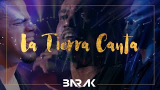 La Tierra Canta  Barak  quotVideo Oficialquot  Radical Live [upl. by Nyleuqaj256]