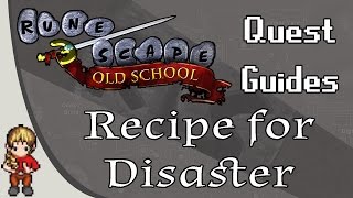 OSRS Recipe for Disaster Quest Guide [upl. by Aicatsanna]