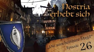 Fantasy Impro Hörspiele Nostria erhebt sich 26  Die unscheinbare Magd DSA [upl. by Edy298]