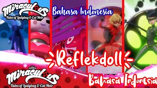 Miraculous season 3 episode 5 reflekdoll bahasa Indonesia  2020 [upl. by Chaworth]