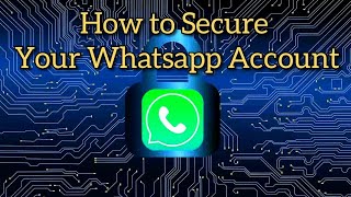 Whatsapp Account Security TipsHow to keep whatsapp safe from hackers [upl. by Kiri]