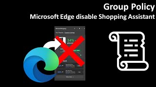 Group Policy Microsoft Edge disable Shopping Assistant [upl. by Marciano196]