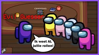 Mijn BESTE EVIL GUESSER game OOIT Among Us met MODS [upl. by Wentworth]