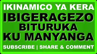 Ibigeragezo bituruka ku manyanga [upl. by Tteirrah]