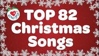 Top 82 Christmas Songs and Carols with Lyrics 🎅 [upl. by Aharon]