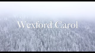 quotWexford Carolquot arranged by Elaine Hagenberg [upl. by Redla63]