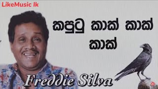 Kaputu Kak Kak Kak  Freddie Silva Best Song  LikeMusic lk [upl. by Eiroc]