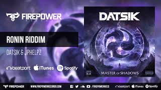 Datsik amp JPhelpz  Ronin Riddim [upl. by Viradis]