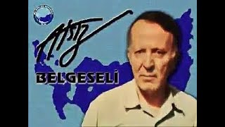 ATSIZ BELGESELİ  Yüksek Çözünürlüklü Orjinal Versiyon  4K [upl. by Nossaj]