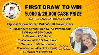 First Draw to Win 5000 and 20000 Cash Prize [upl. by Mafala]