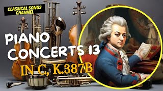 Mozart  Piano Concerto 13 in C K 387b [upl. by Nyrhtak871]