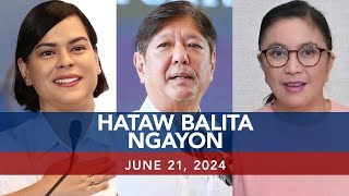 UNTV Hataw Balita Ngayon  June 21 2024 [upl. by Denny]