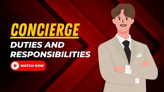 Concierge Duties And Responsibilities [upl. by Ackler]